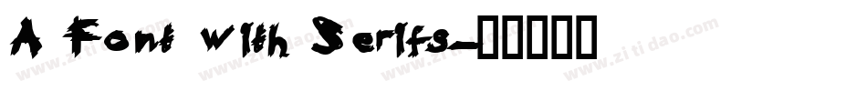 A Font with Serifs字体转换